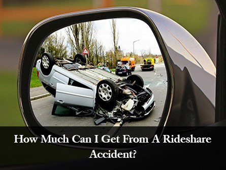 How Much Can I Get From A Rideshare Accident