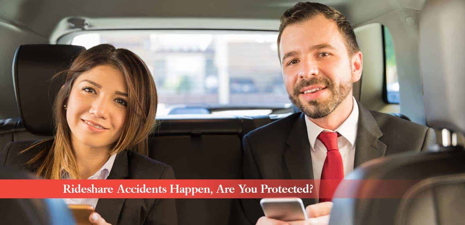 Ridesshare accident Happen, Are you protected?