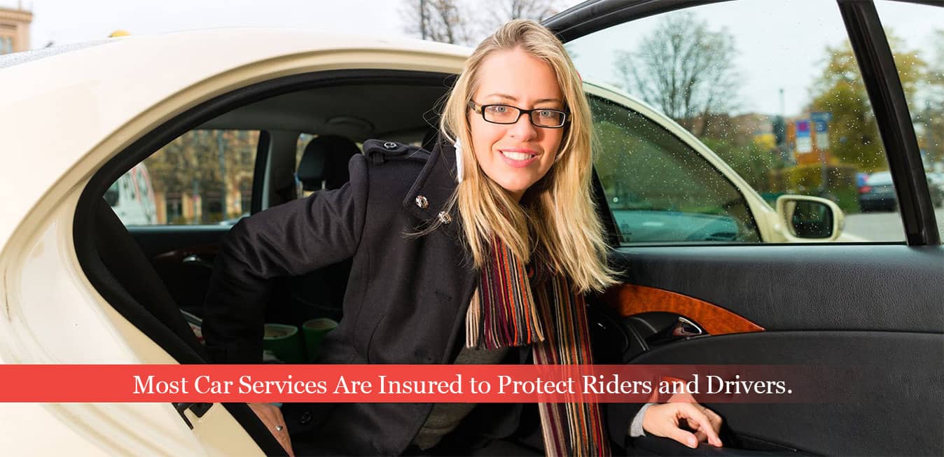Some car service Providers Have Million Dollar Policies.